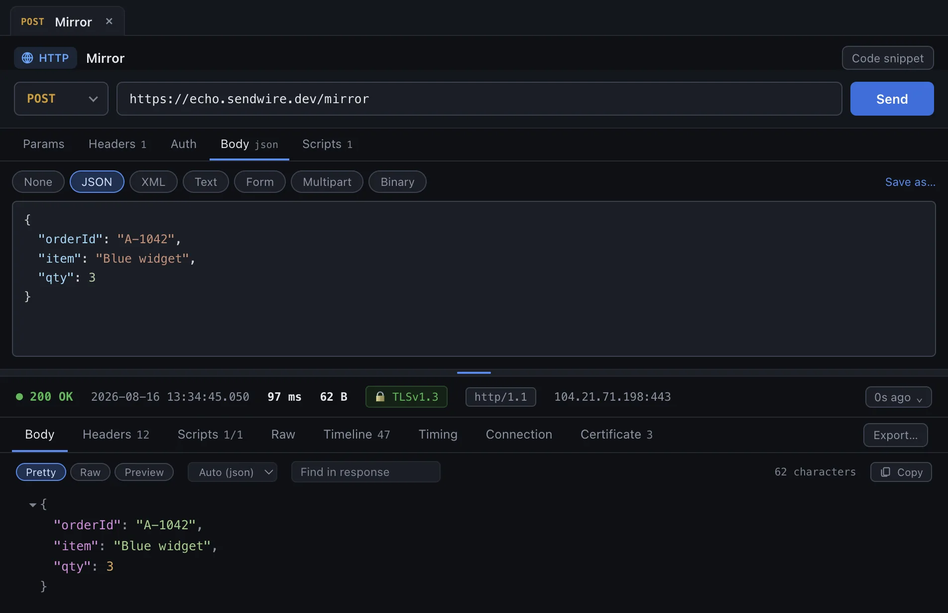 Sendwire sending a POST to echo.sendwire.dev/mirror: the JSON request body on top and the same JSON echoed back in the response pane below.